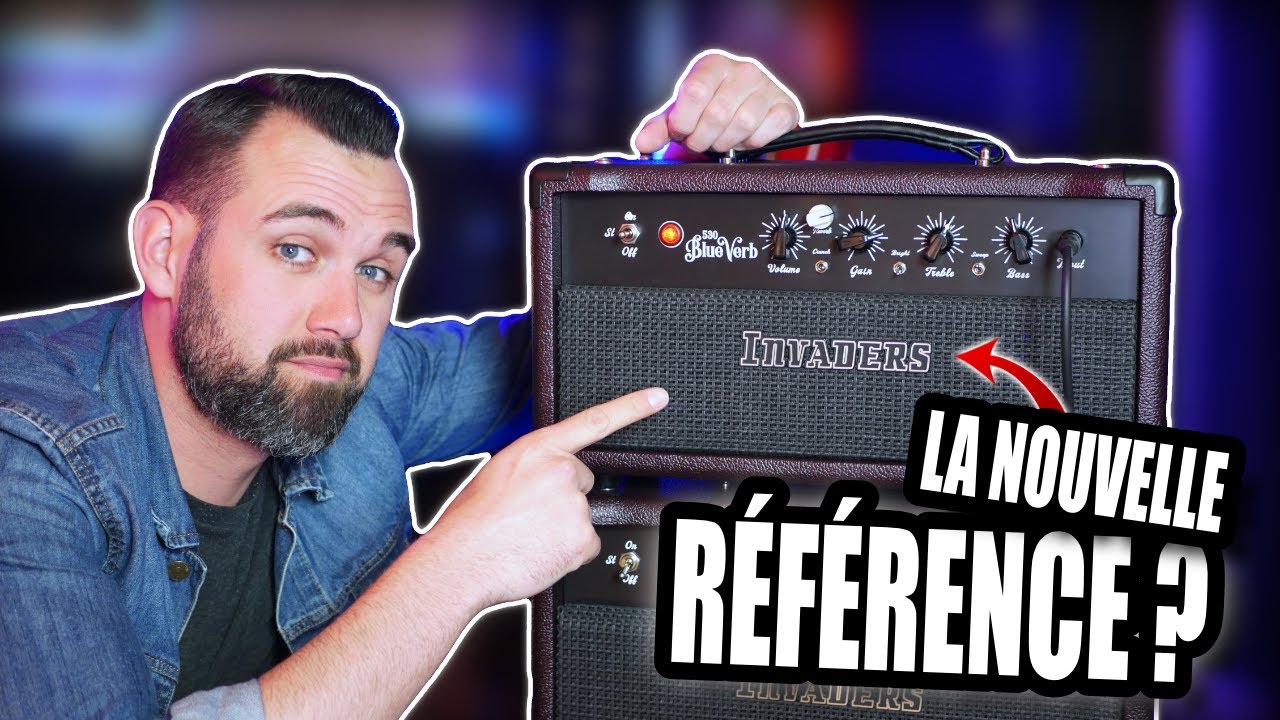 Je vous pr&eacute;sente (en d&eacute;tail) la NOUVEAUTE de chez INVADERS AMPLIFICATION : le 530 BLUEVERB !