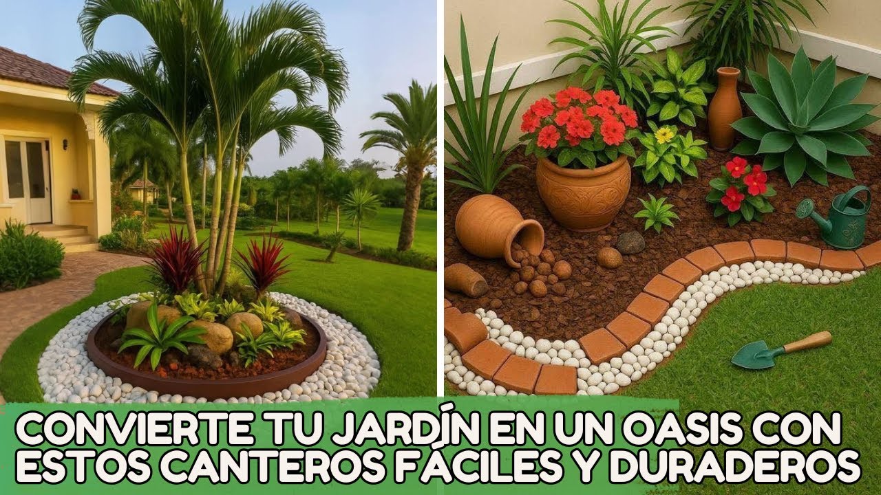 DE SIMPLE A ESPECTACULAR AS&Iacute; SE LOGRAN CANTEROS PARA JARD&Iacute;N PERFECTOS