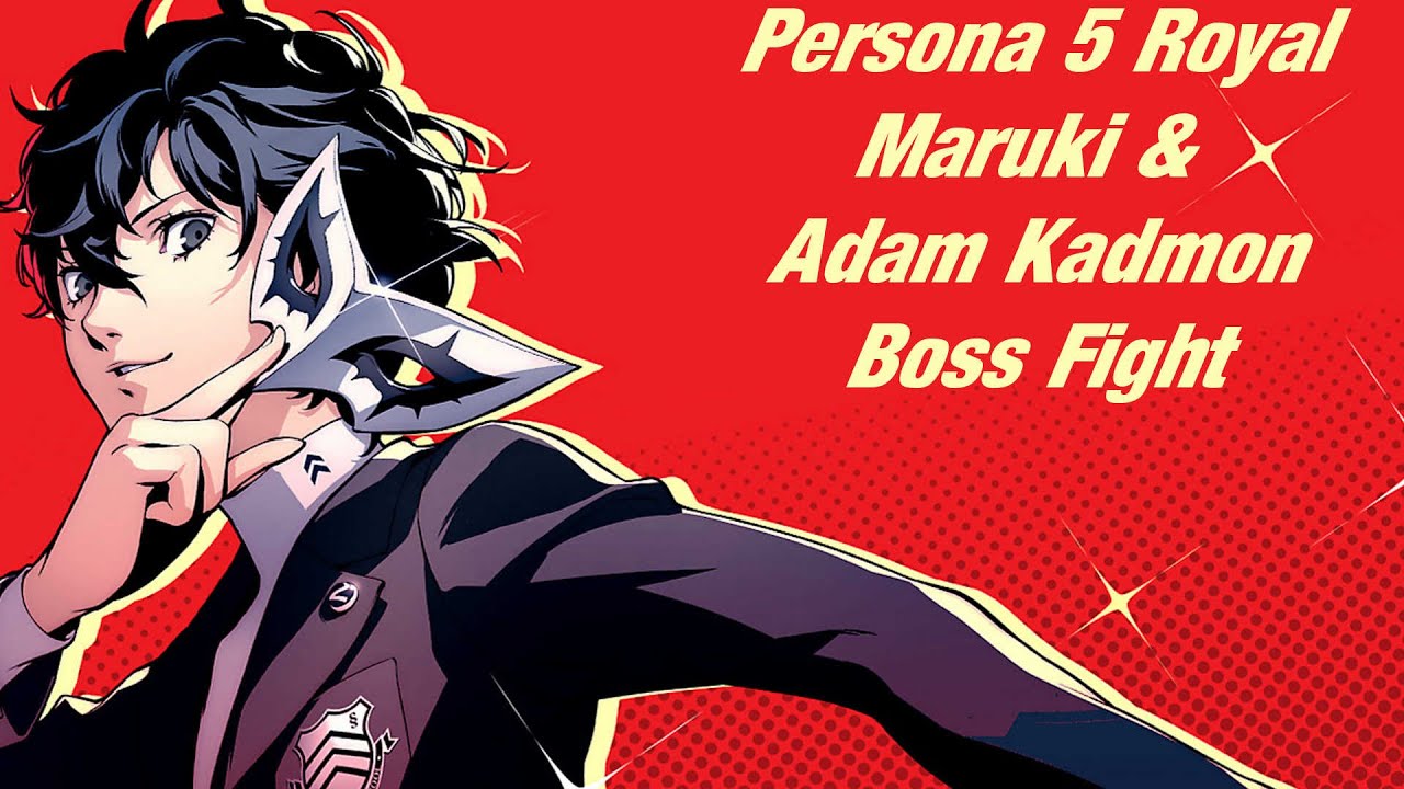 Persona 5 Royal Maruki & Adam Kadmon Boss Fight