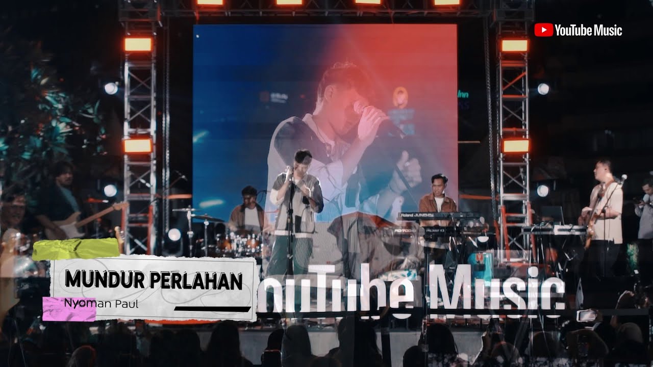 Nyoman Paul - Mundur Perlahan (Live at YouTube Music Night)