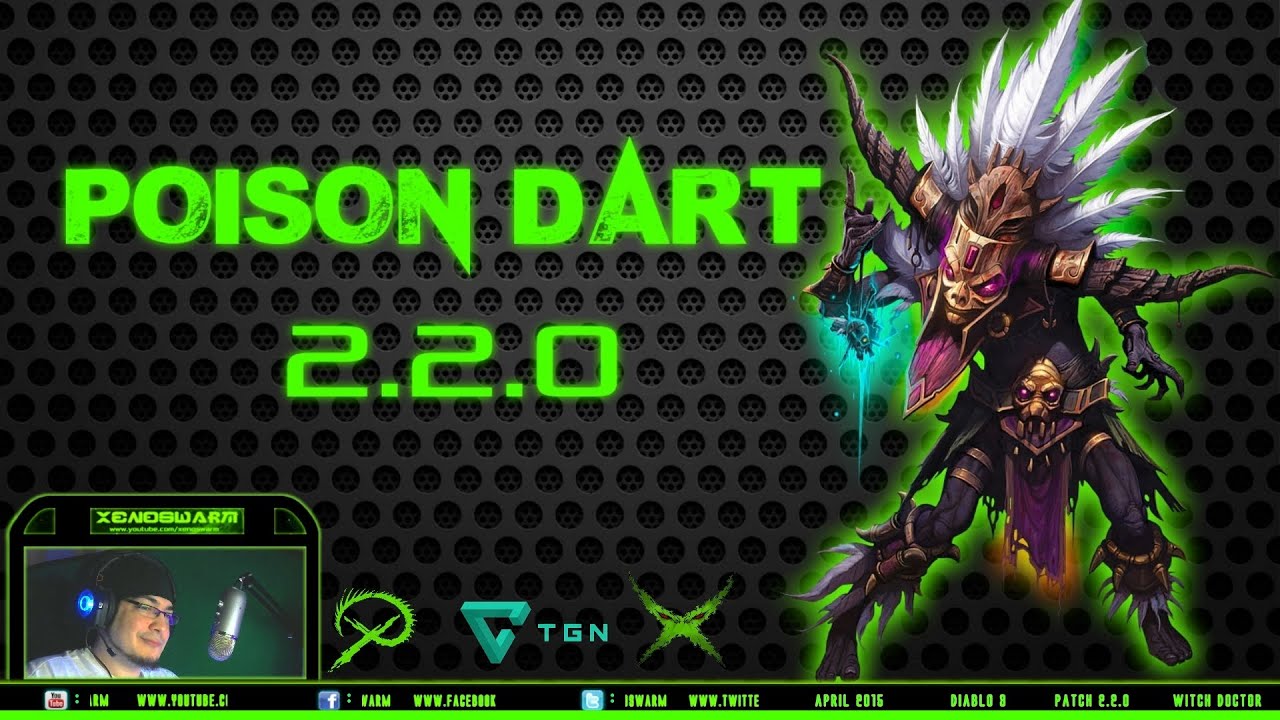 Diablo 3 - Witch Doctor ULTIMATE Poison Dart Build for High Grade Greater Rifts [2.2.0] CARNEVIL