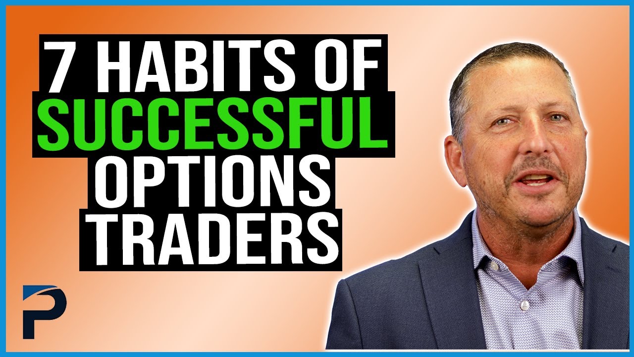 Options Trading Strategies For Success | 7 Habits