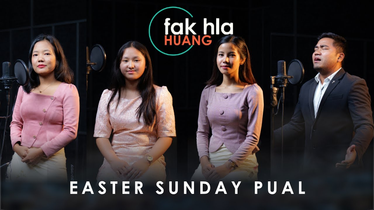 Fak Hla Huang | S3 - Easter Sunday Pual