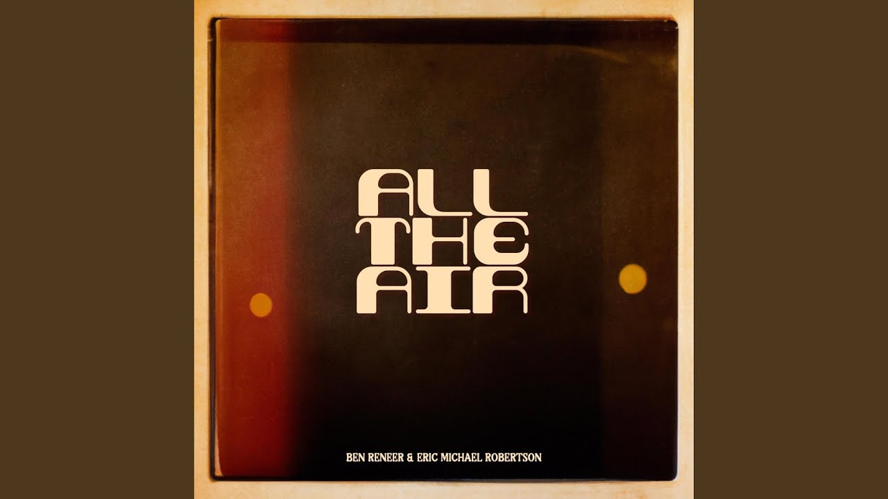 All the Air (feat. Emma Reneer)