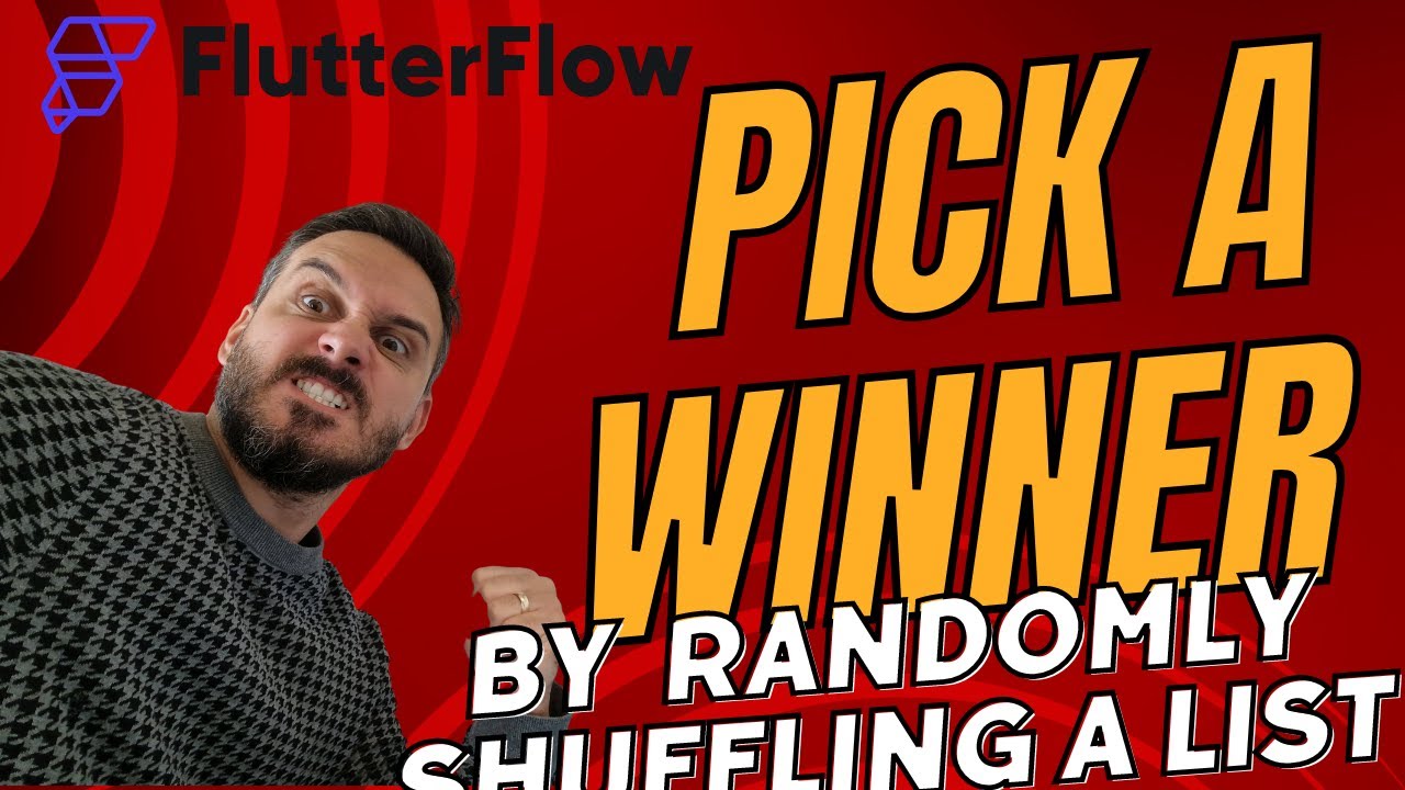 Pick a Winner by Randomly Shuffling a List using @FlutterFlow