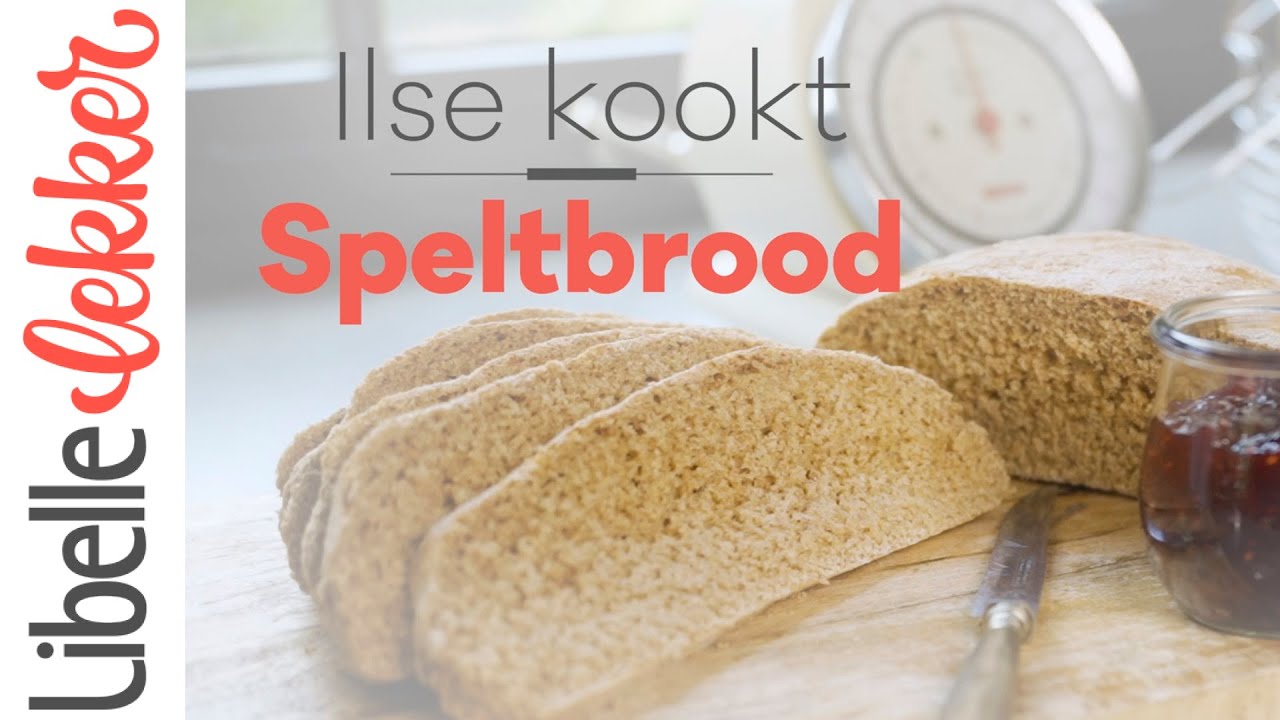Ilse Kookt: Hoe maak je speltbrood?