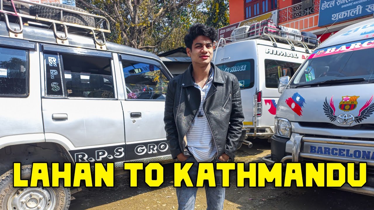 Lahan to Kathmandu | Travelling | MFS vlog