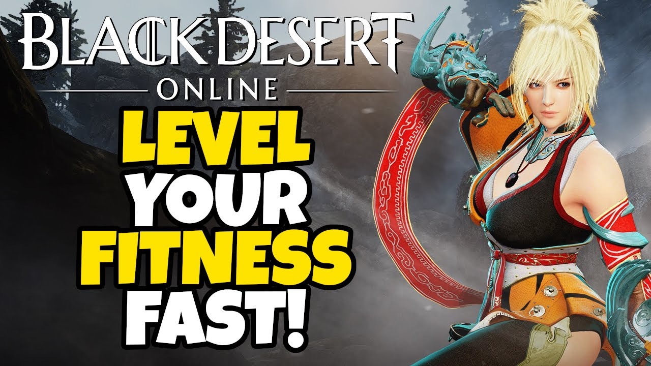 How to Level your Fitness Skills FAST in Black Desert Online