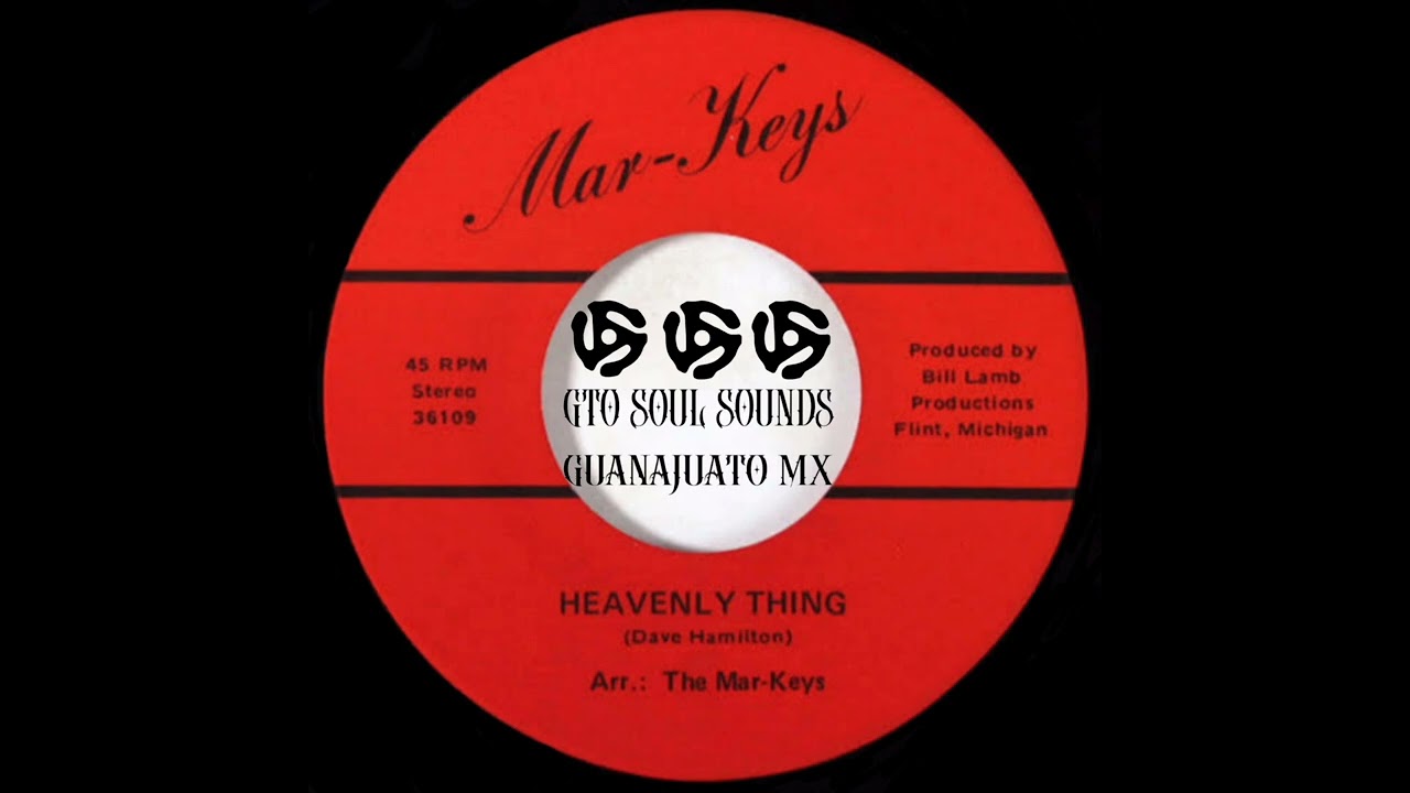 The Mar-Keys - Heavenly Thing