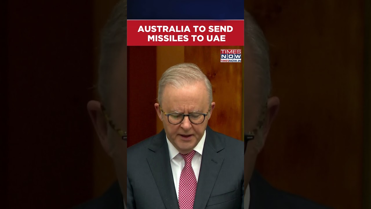 Australia To Send Missiles To UAE, Deploy Surveillance Aircraft | Iran US News | Iran vs UAE #shorts