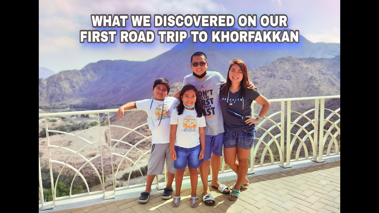 WHAT WE DISCOVERED ON OUR FIRST ROAD TRIP TO KHORFAKKAN FUJAIRAH | THE NAPAT ADVENTURES