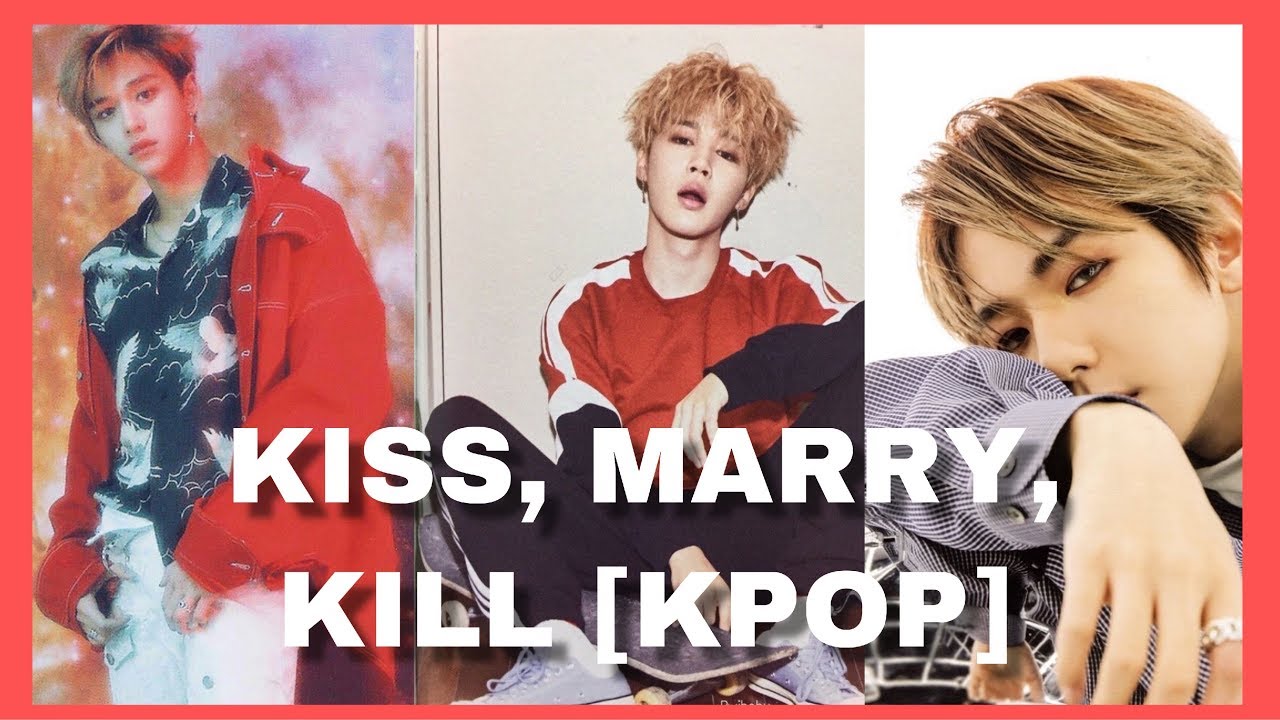 KISS, MARRY, KILL (KPOP MALE IDOL EDITION)