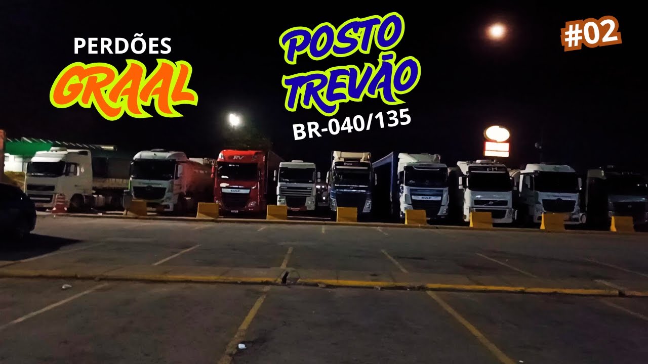 02-GRAAL PERDÕES X VIA EXPRESSA CONTAGEM  POSTO TREVÃO BR-135