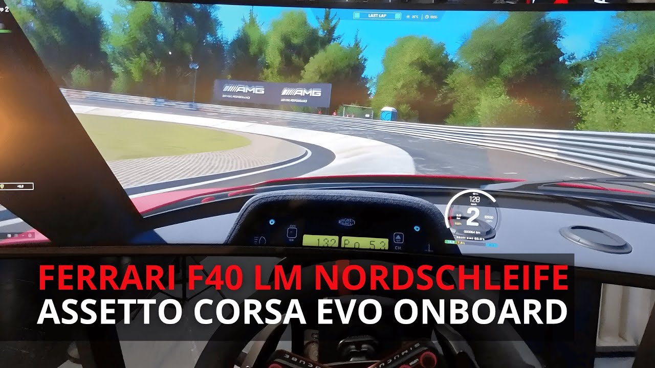 Ferrari F40 LM | Nordschleife Hotlap in Assetto Corsa EVO | Manual + 100% Turbo | ImSim Motion Sim