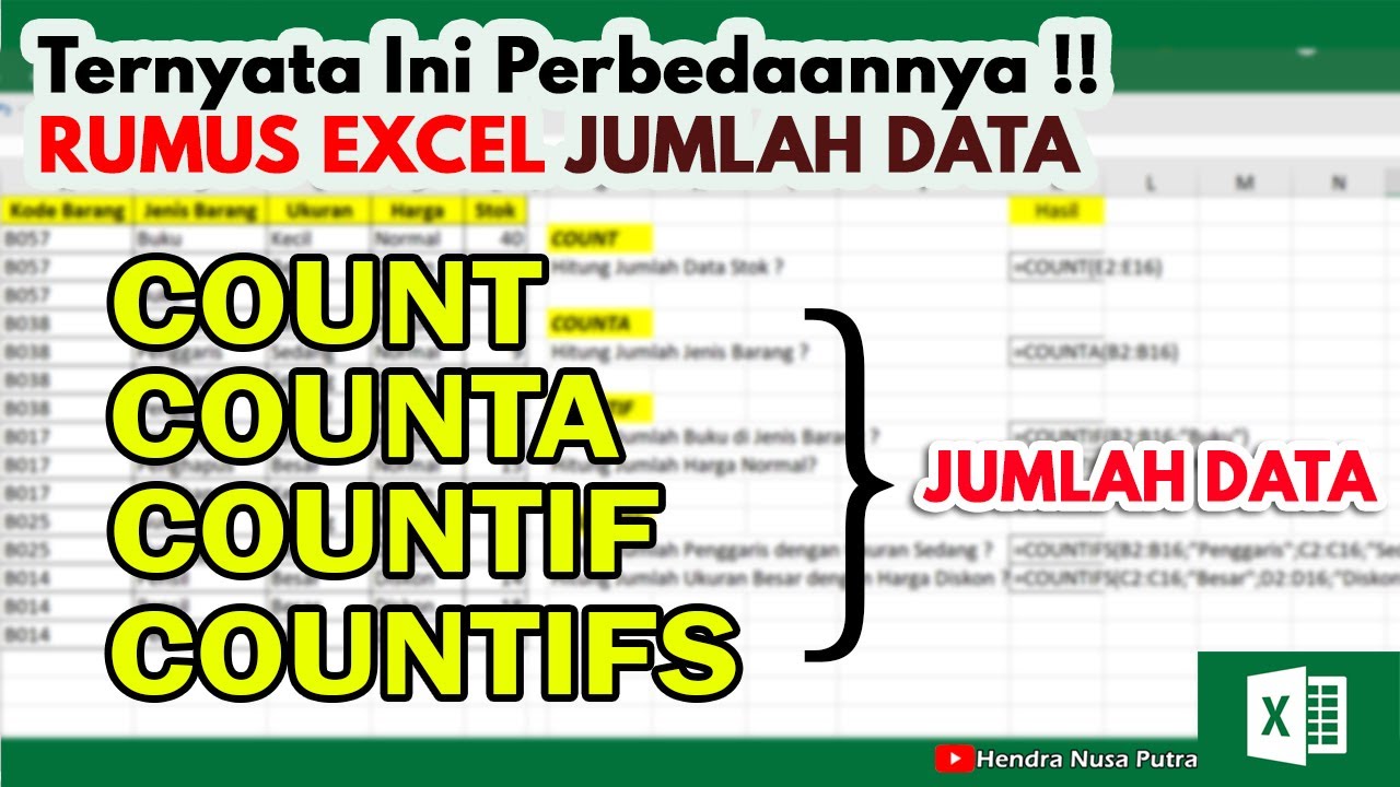 JADI GINI BEDANYA ‼️‼️ RUMUS EXCEL MENGHITUNG JUMLAH DATA : COUNT - COUNTA - COUNTIF - COUNTIFS