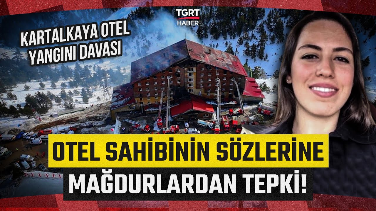 Kartalkaya Otel Yangını Faciasında İkinci Yüzleşme! Otel Sahibi Halit Ergül'ün Kızına Tepki