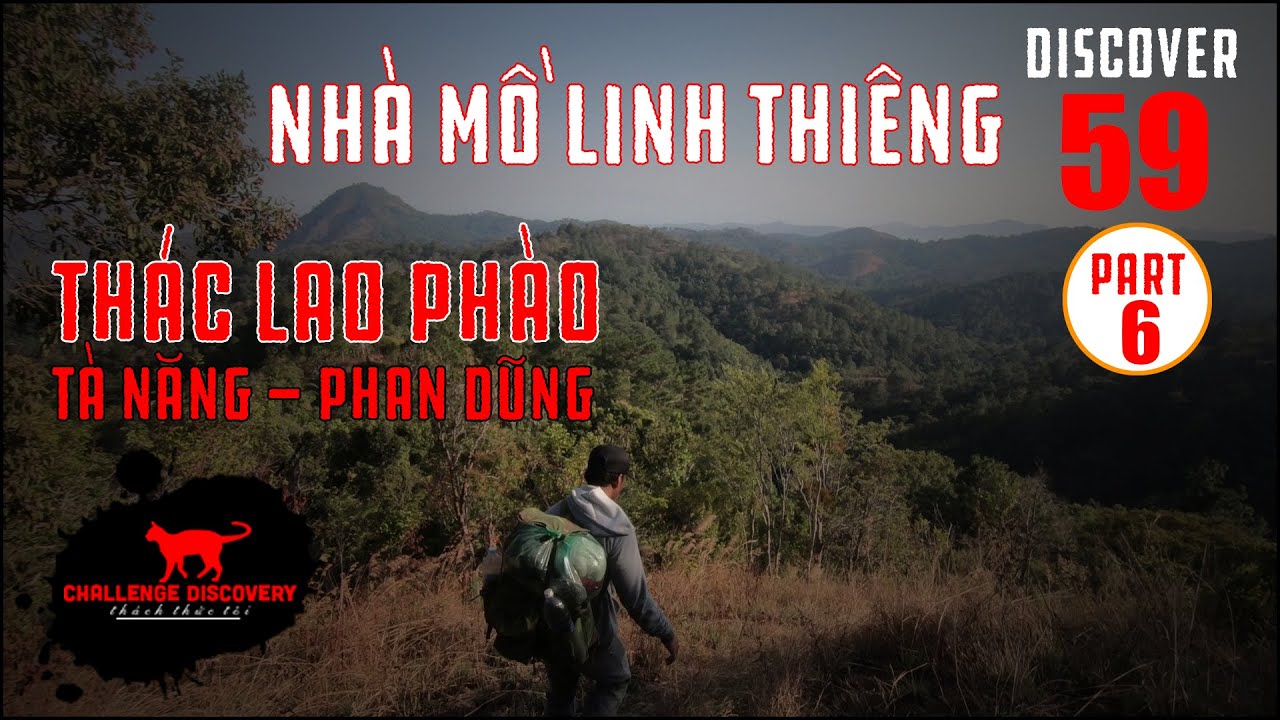 Hành Trình Tìm Ngôi Mộ Bí Ẩn Ở Thác Lao Phào