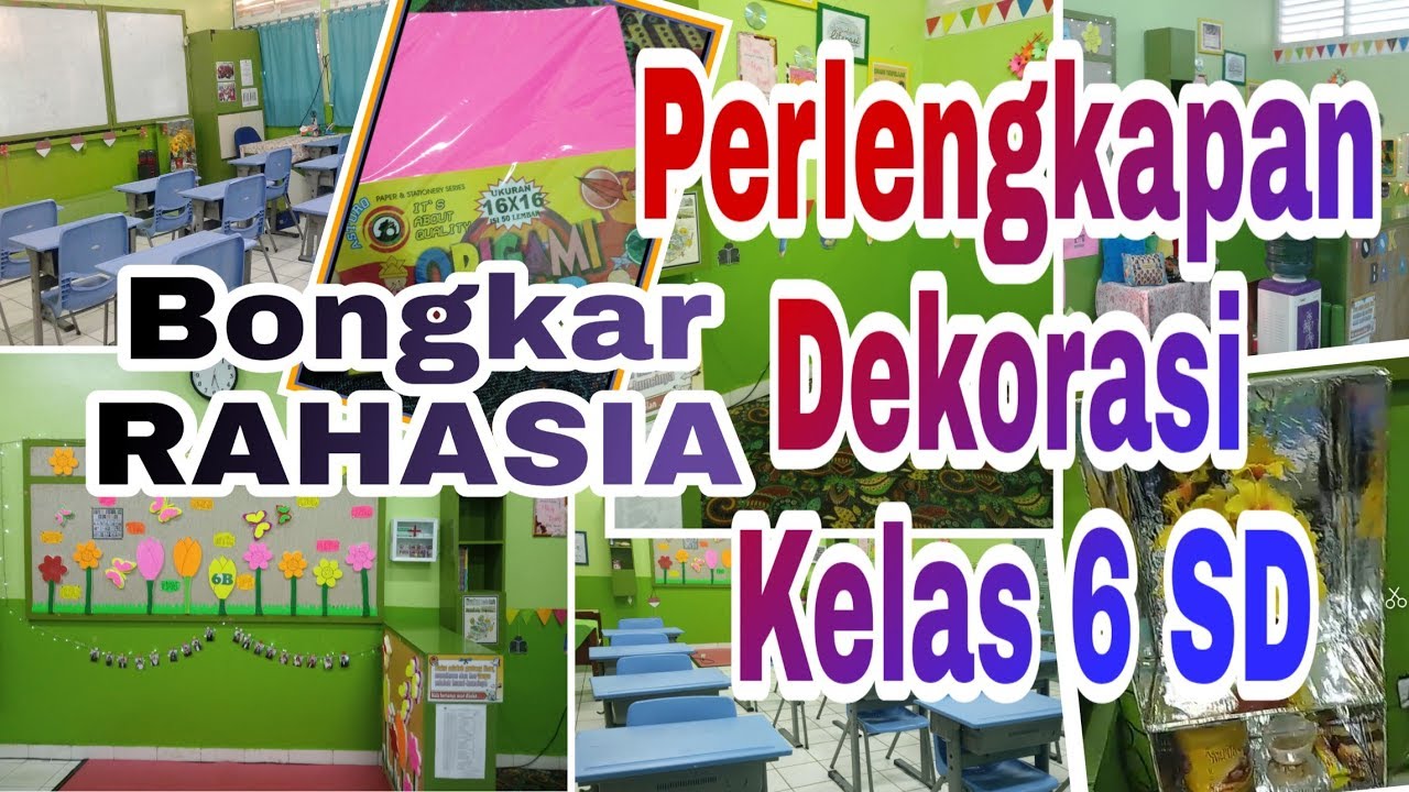 Perlengkapan Dekorasi dan Pojok Baca kelas 6 SD