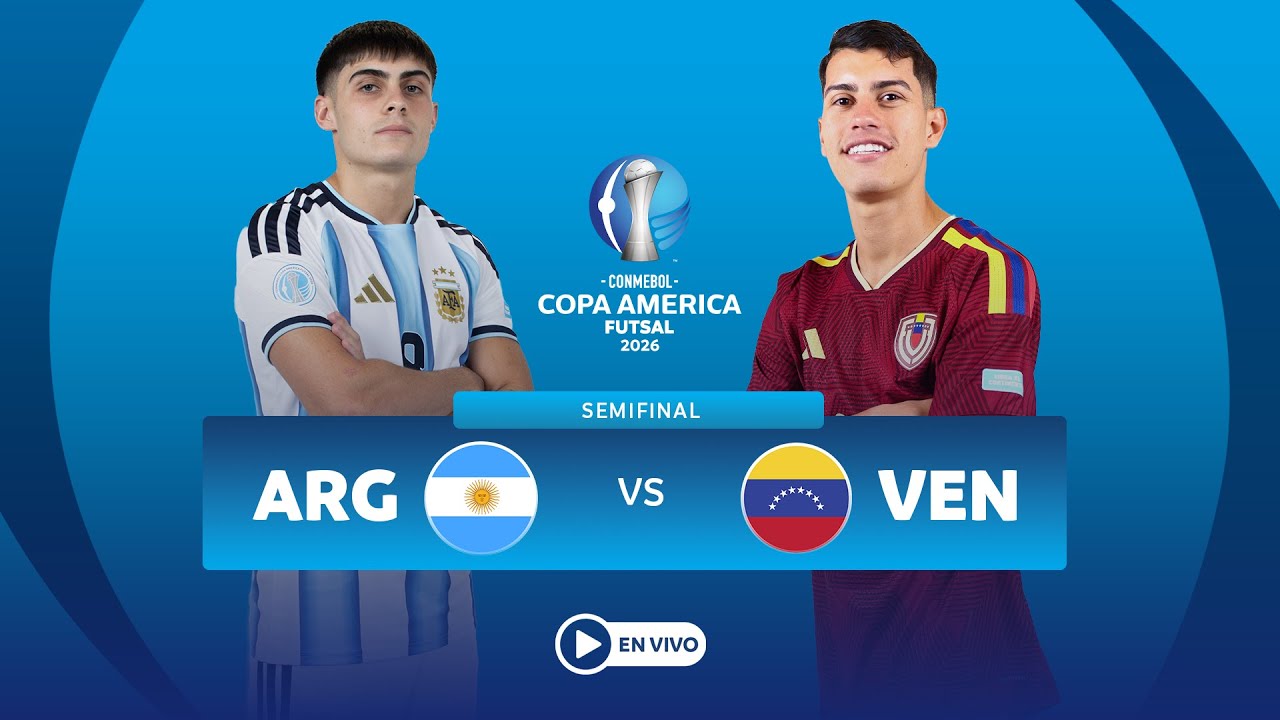 EN VIVO - ARGENTINA vs VENEZUELA - CONMEBOL Copa América Futsal 2026™