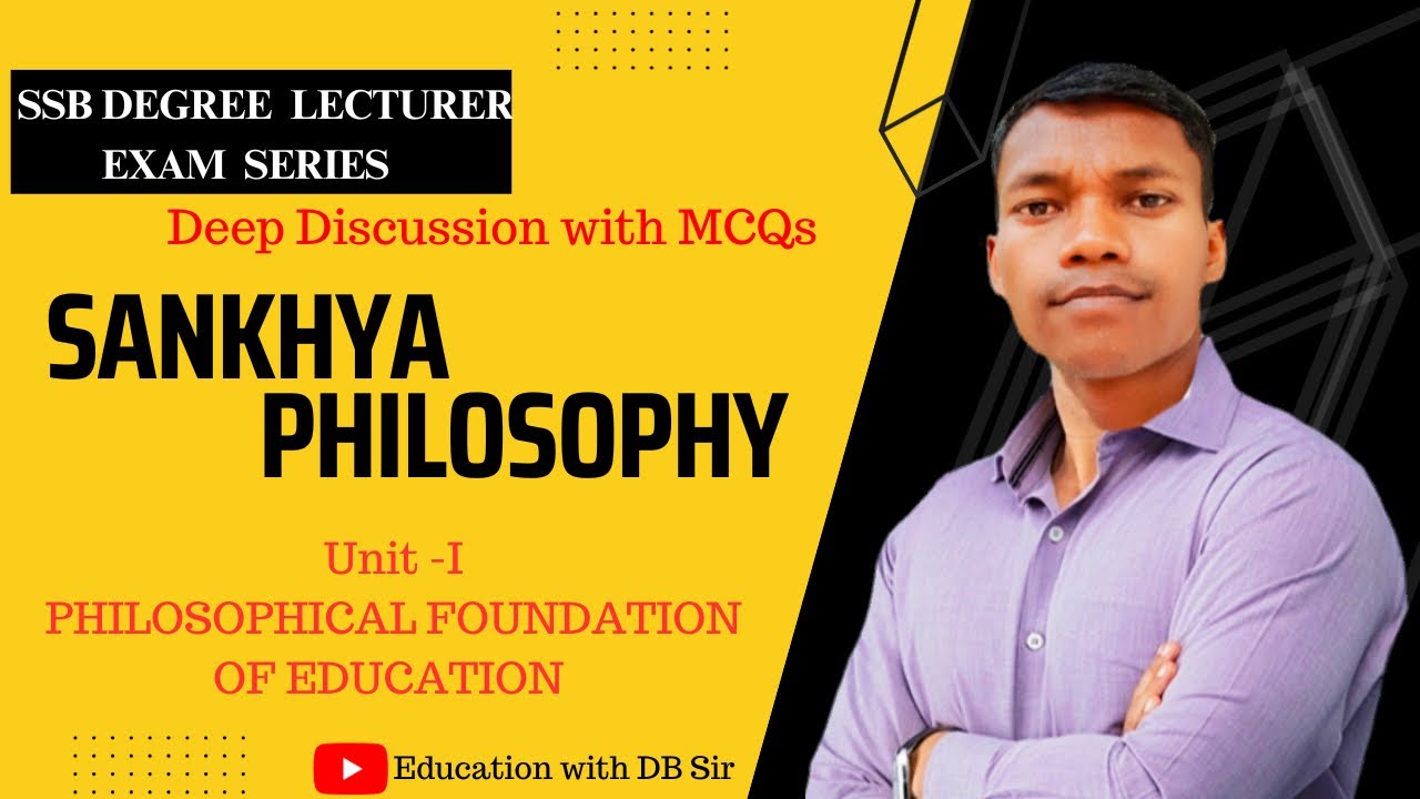 Sankhya Philosophy || Indian Philosophy || SSB DEGREE LECTURER ODISHA 2023 || UNIT - 1 ||