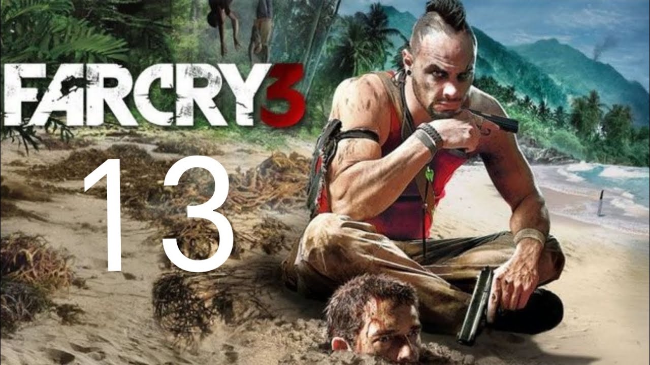 Far Cry 3 Безумный Финал! (Часть 13)