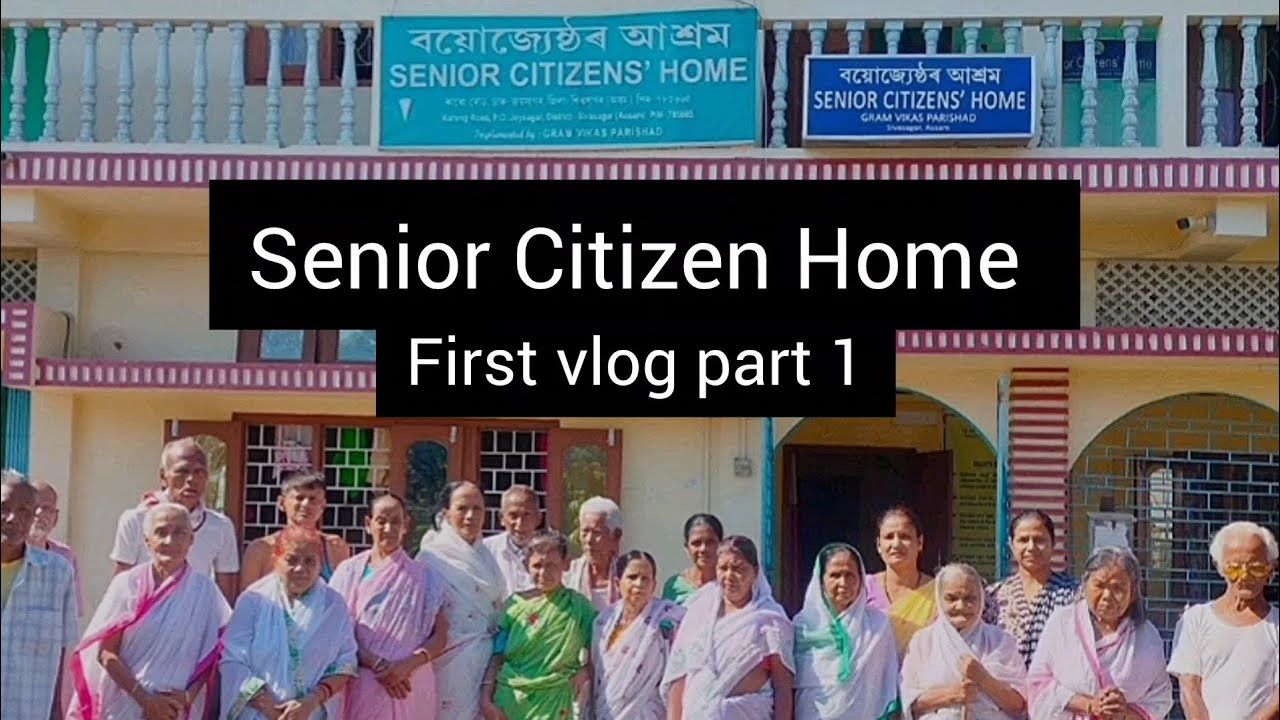|| Senior Citizen Home || first vlog part 1  #seniorcitizenhome #oldagehome #spreadsmile #support 