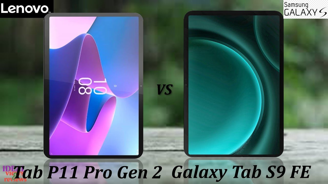 Lenovo Tab P11 Pro Gen 2 vs samsung Galaxy Tab S9 FE