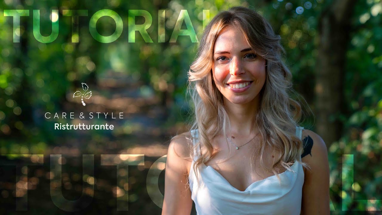 Tutorial Care & Style Ristrutturante