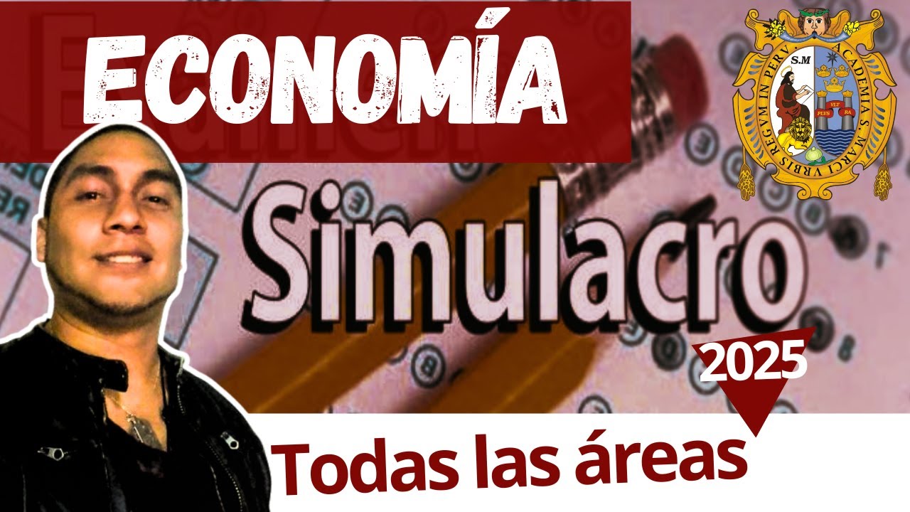 🔴 Solucionario SIMULACRO SAN MARCOS 2025 2 🤑 ECONOMÍA