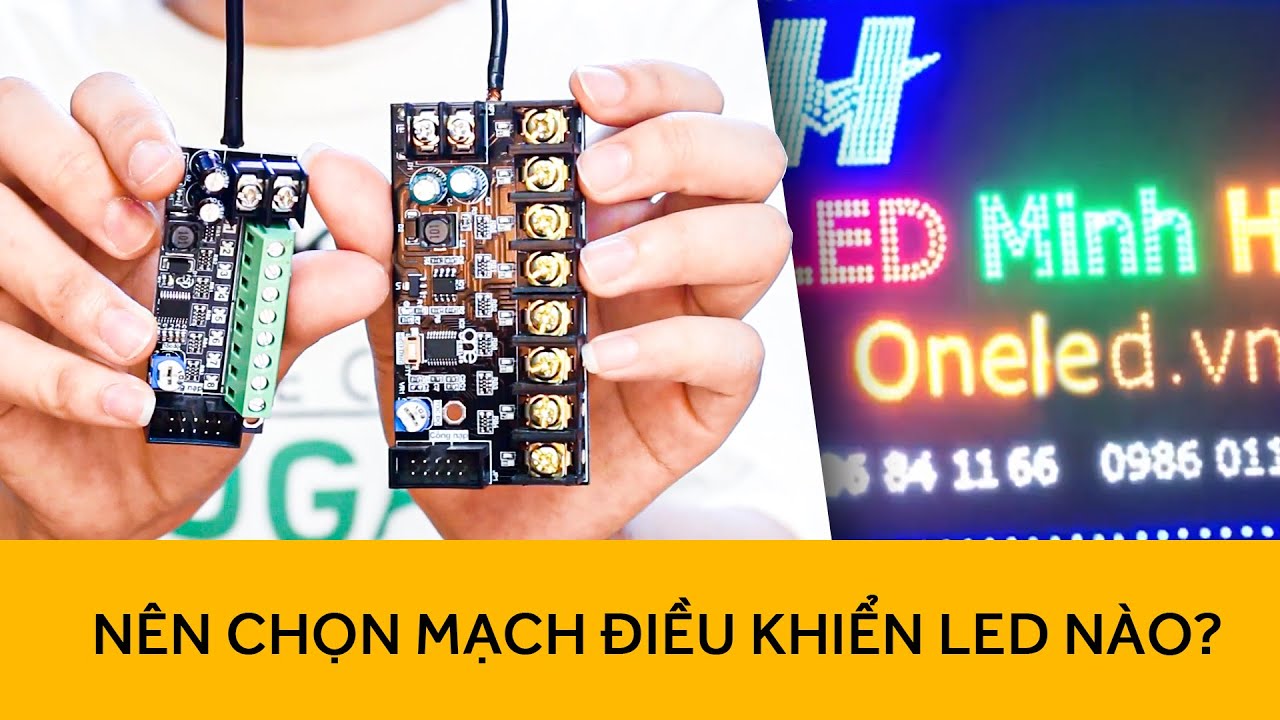 Chọn mạch điều khiển led nào làm biển quảng cáo hợp lí? 8 kênh 6A hay 30A?