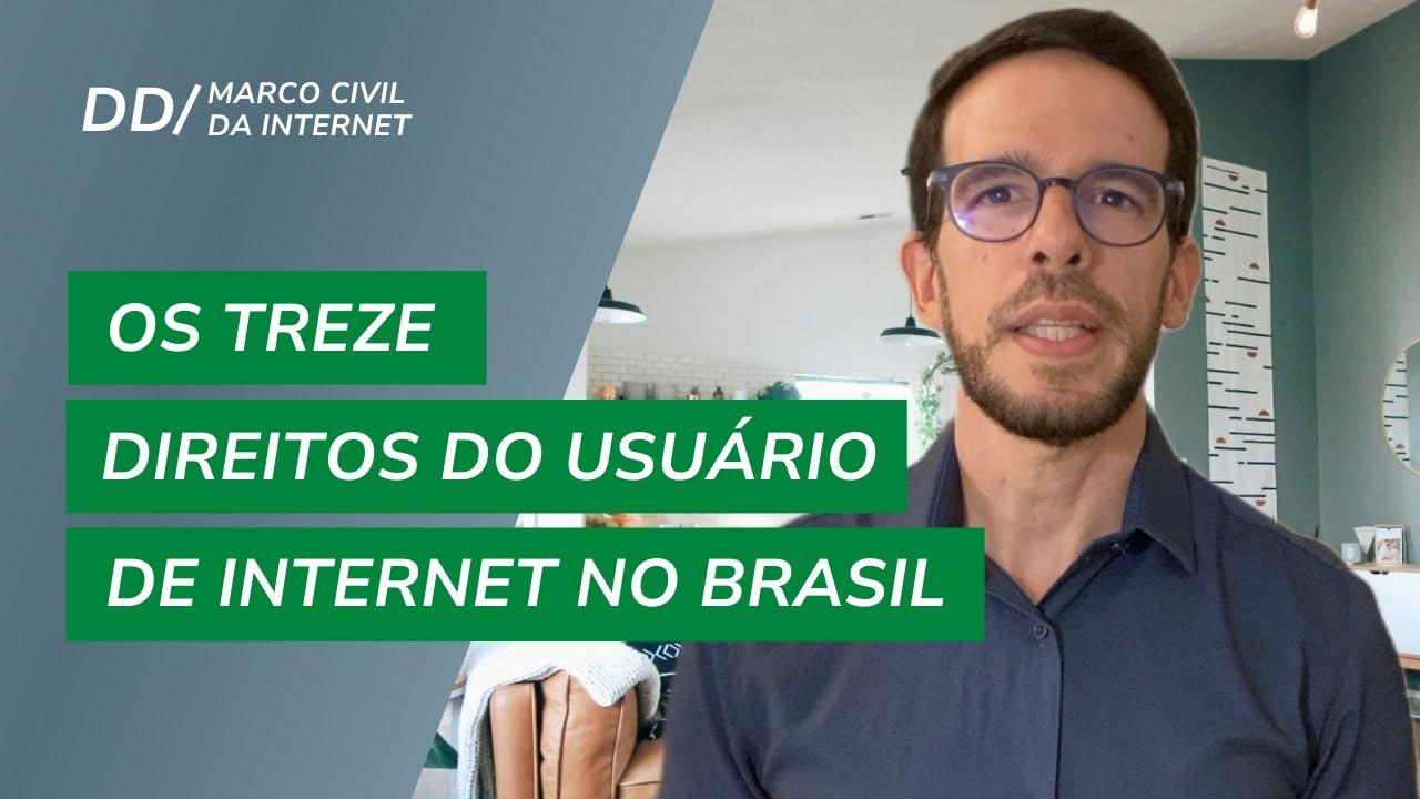 13 Direitos do Usuário de Internet no Brasil