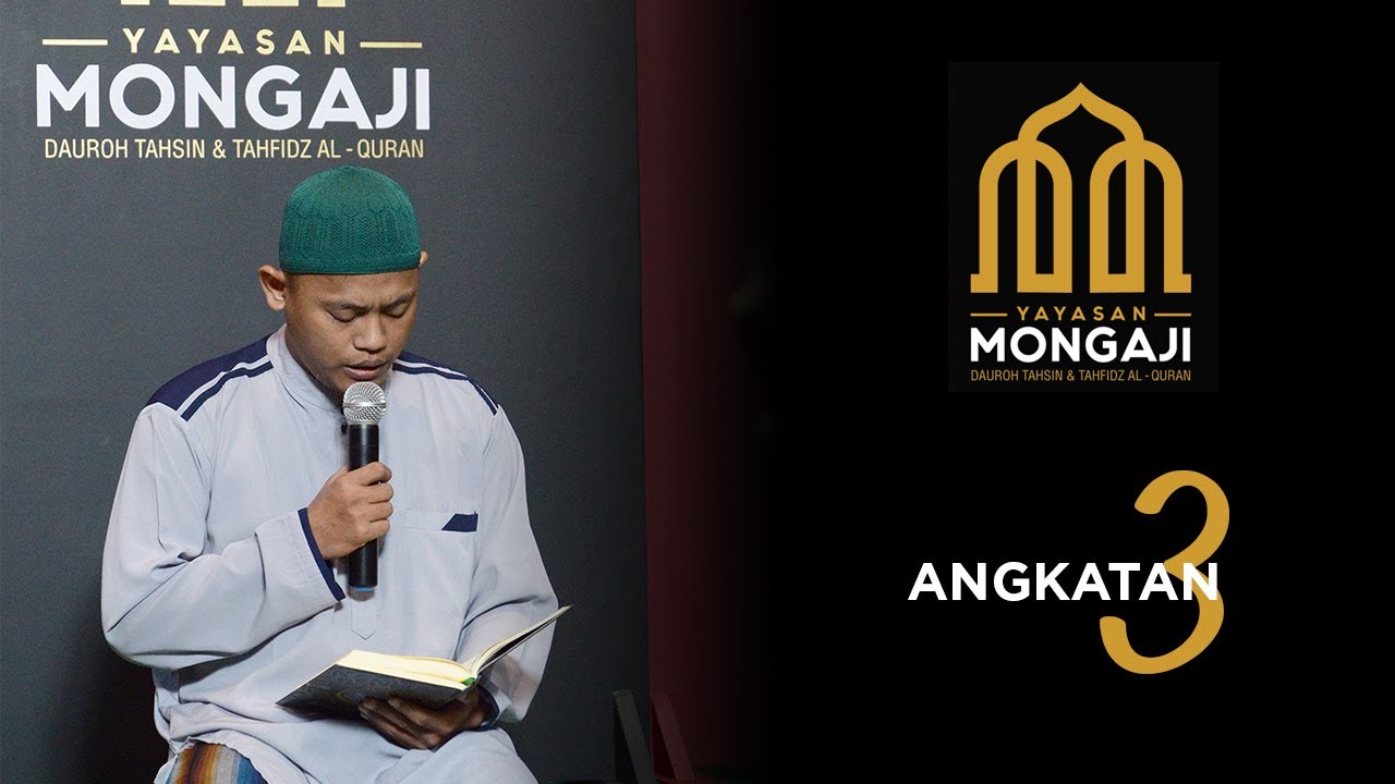 Dauroh Mongaji Program Tahfidz ANGKATAN 3