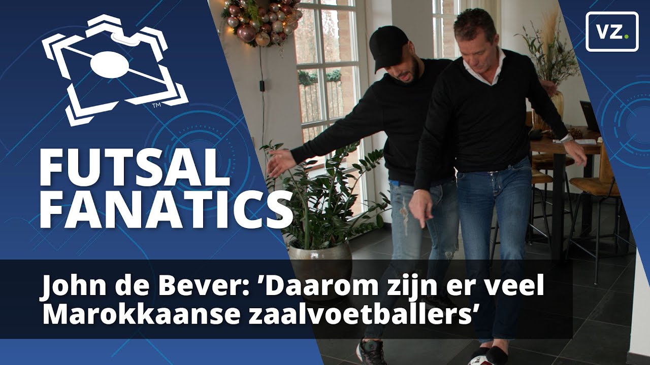 John de Bever: 'Daarom zijn er veel Marokkaanse zaalvoetballers'