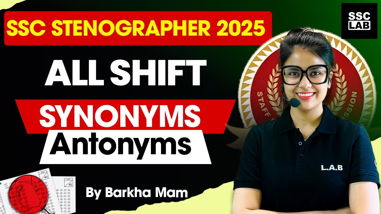 Synonyms and Antonyms Asked in SSC Steno 2025 Exam | English by Barkha Mam | SSC LAB