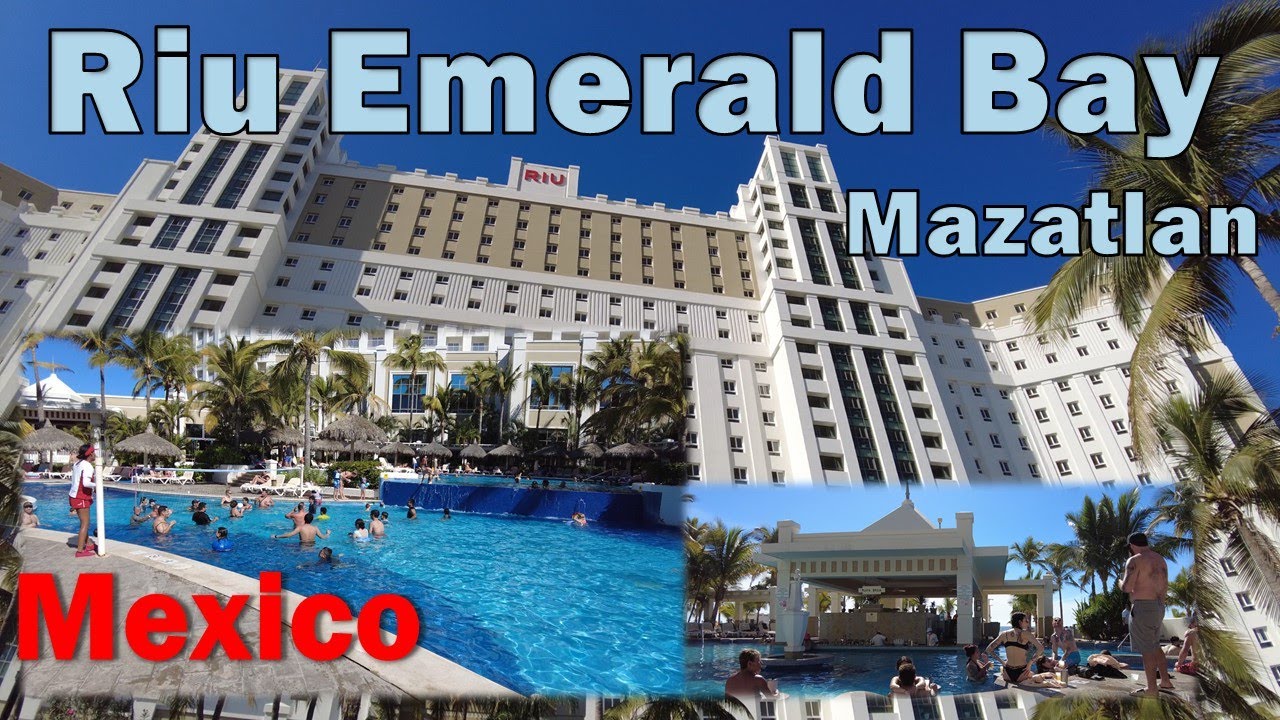 Riu Emerald Bay -  Mazatlan