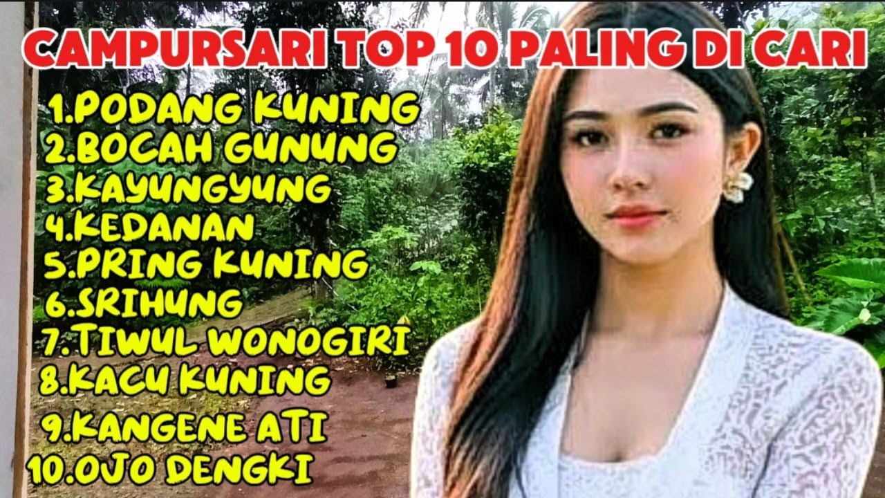 CAMPURSARI PALING DI CARI ENAK DI DENGAR SAMBIL KERJA