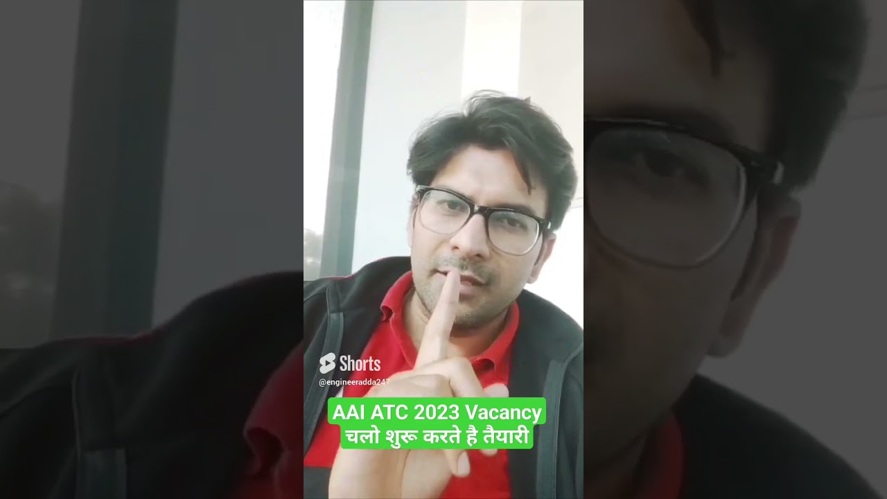 चलो शुरू करते है तैयारी AAI ATC 2023 Vacancy #shorts #aaiatc2023 #engineersadda247 #viral