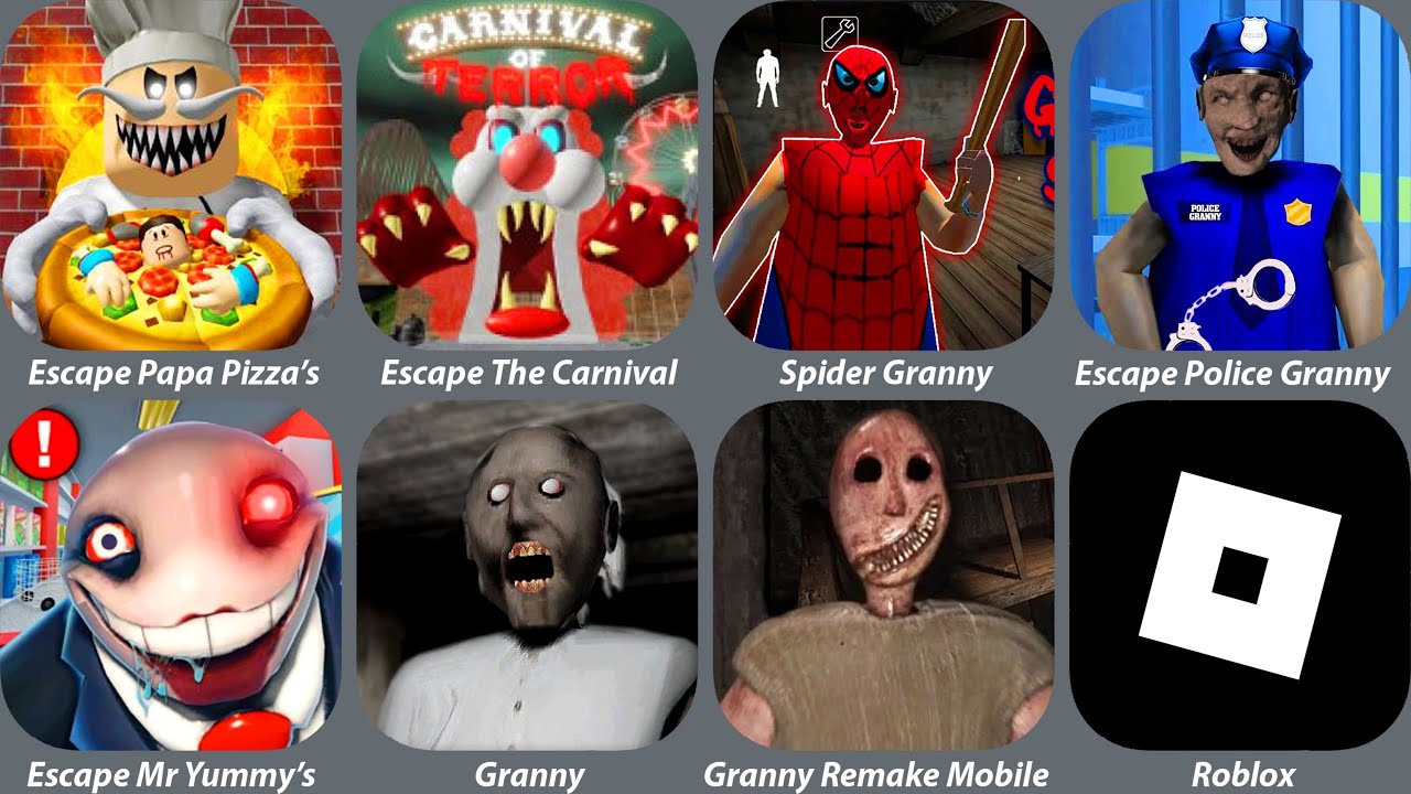 Spider Granny,Escape Police Granny,Granny Remake Mobile,Roblox,Escape Papa Pizza's,Escape Mr Yummy's