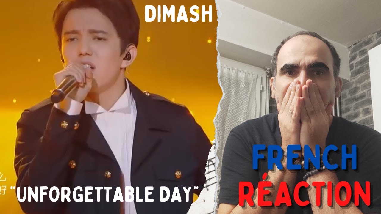 Dimash - Unforgettable Day  ║ Réaction Française !