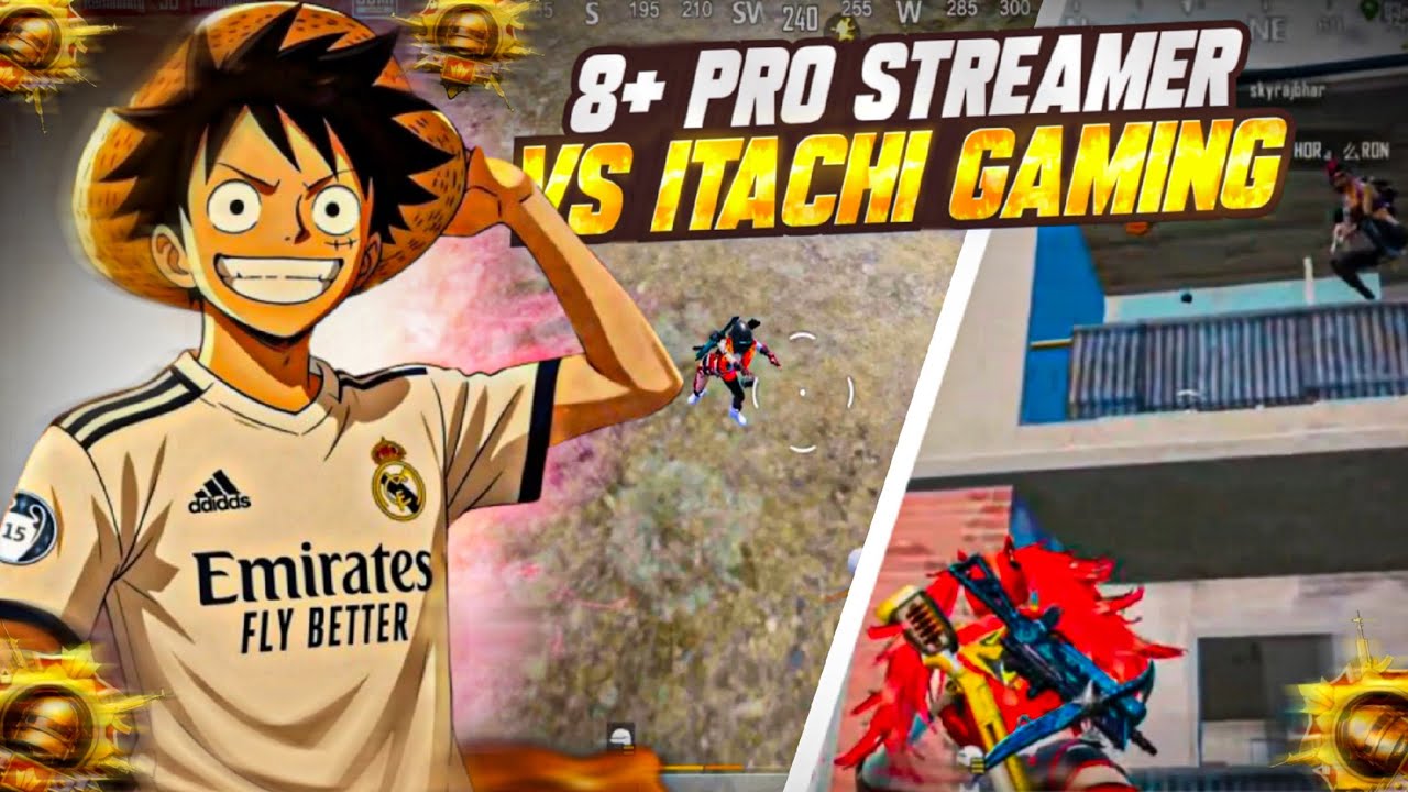 8+ PRO STREAMERS VS ITACHI GAMING ABSOLUTELY CINEMA 🔥🥵