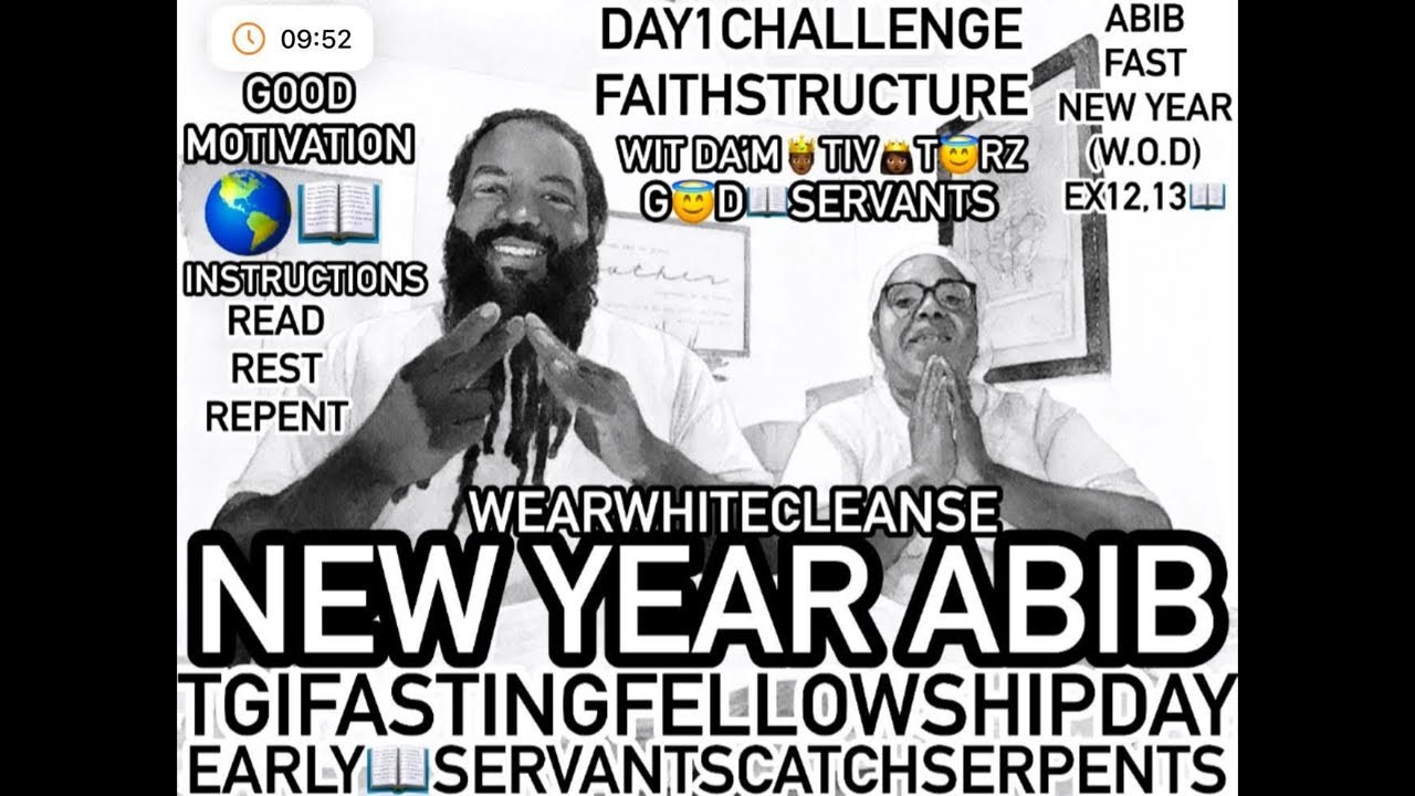New year #ABIB(W.O.D)Ex12,13📖#TorahOT #TGIFASTINGFELLOWSHIPDAY #1AccordFOSYHWH