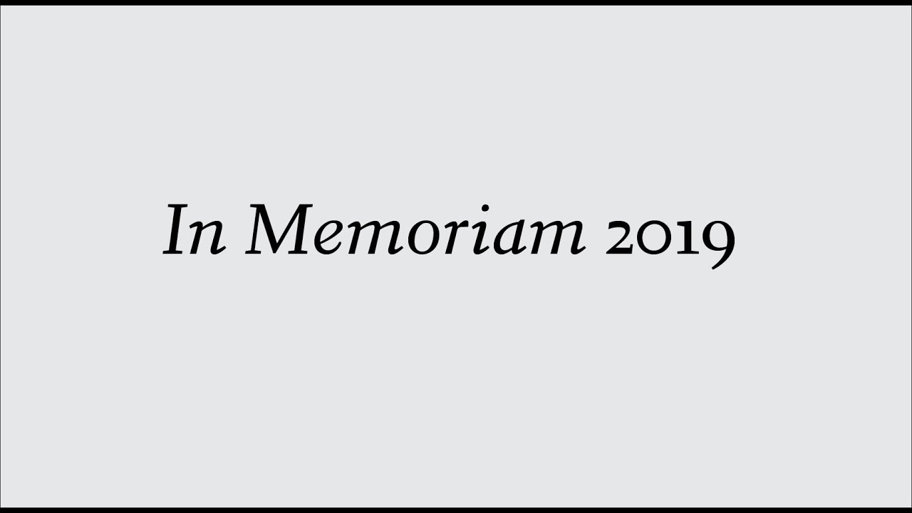 In Memoriam 2019