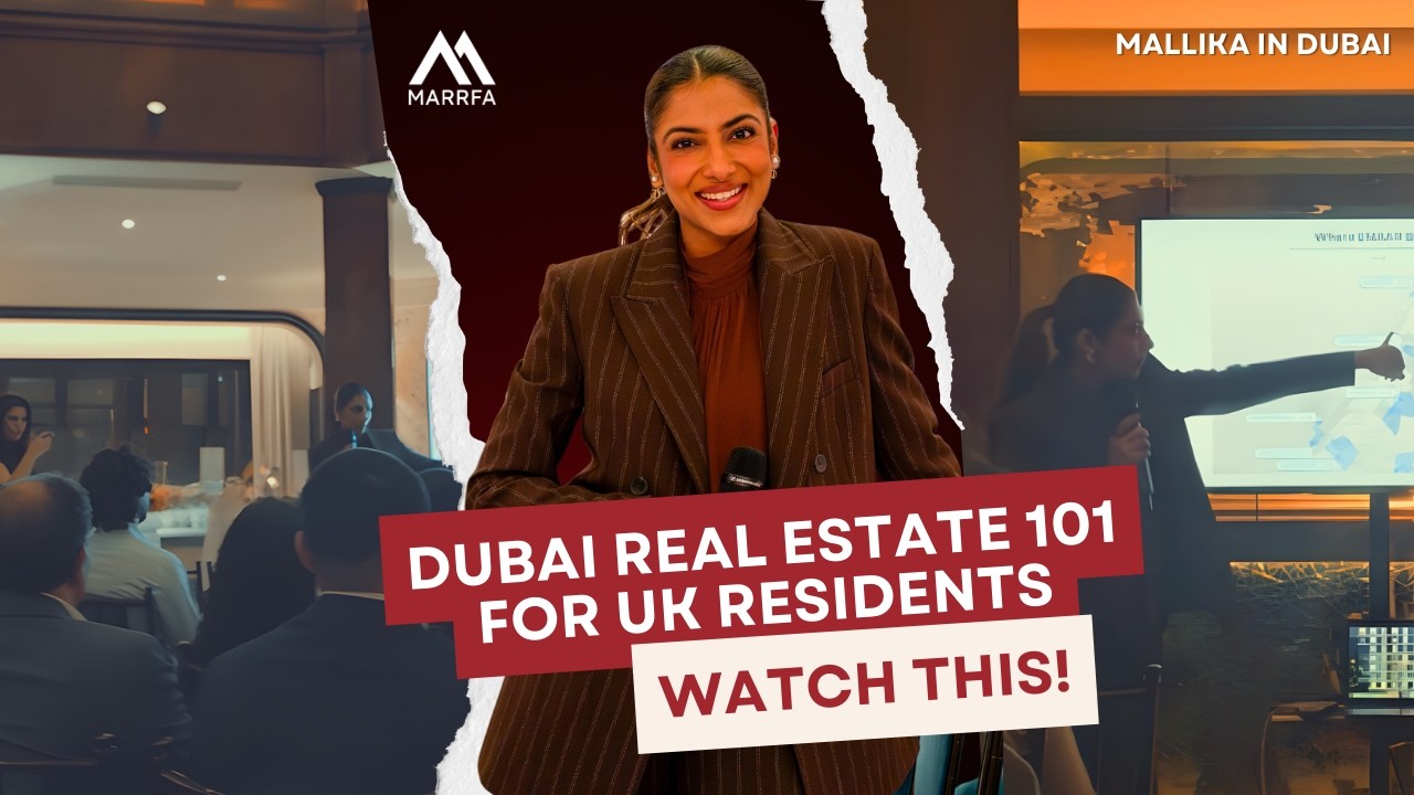 Dubai Real Estate 101 For UK Residents