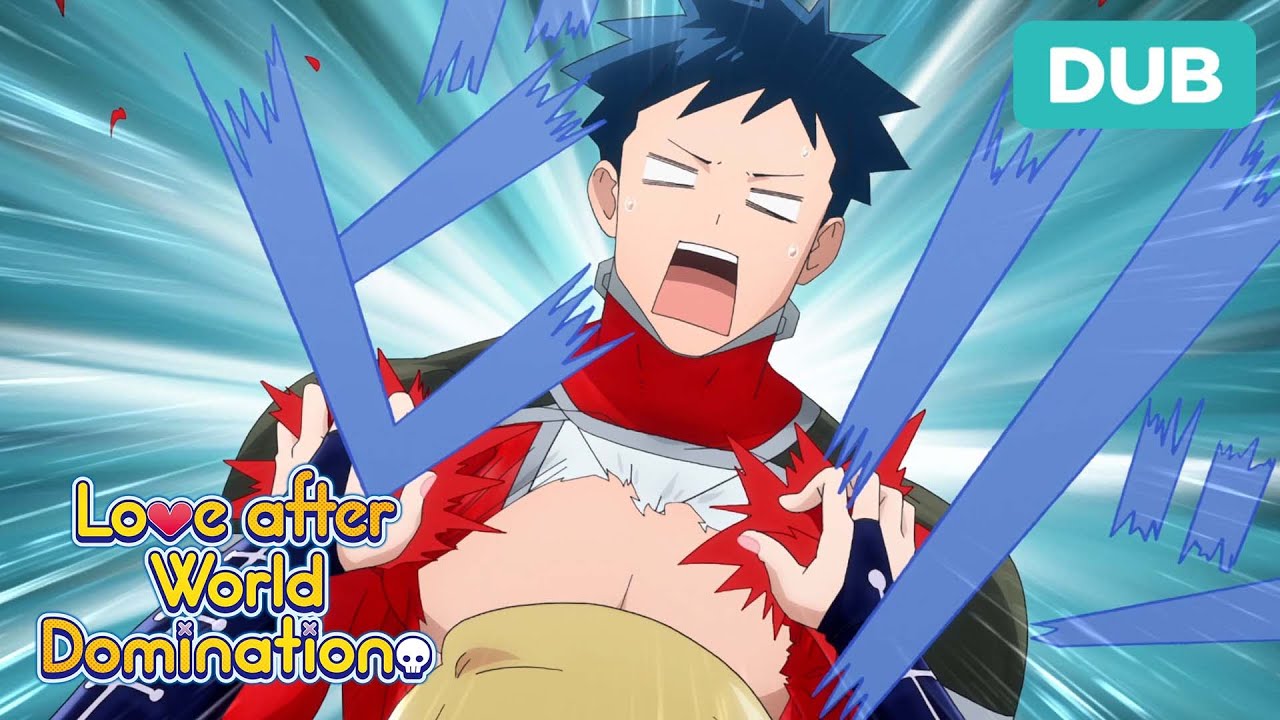 Ripping off Your Boyfriend's Clothes... For Science! | DUB | Love After World Domination