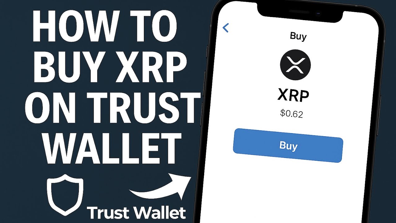 How To Buy XRP on Trust Wallet &ndash; Full Guide