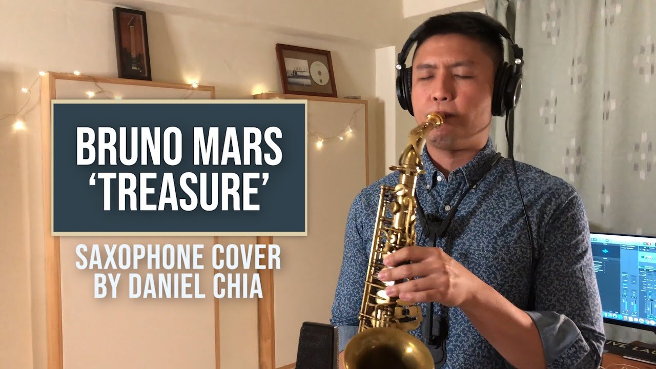 Bruno Mars TREASURE Cover (Saxophone) by DANIEL CHIA