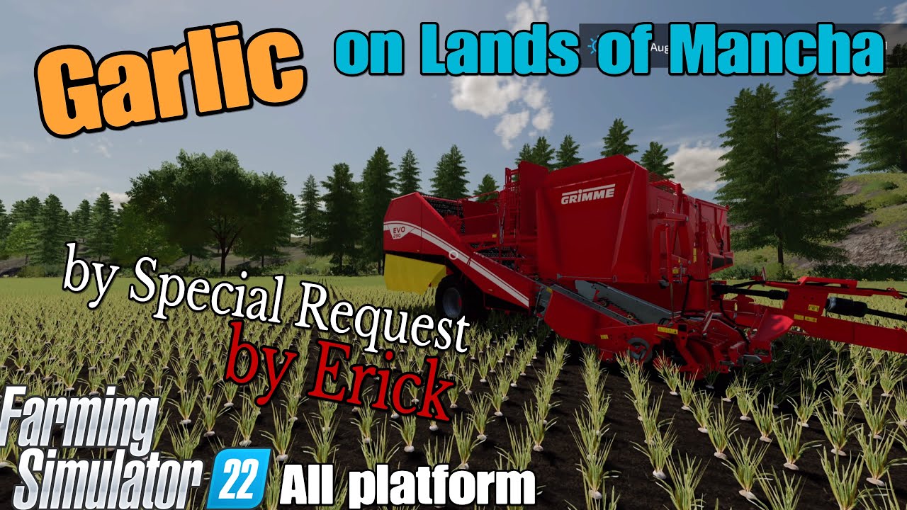 Lands of La Mancha / Garlic tutorial on FS22