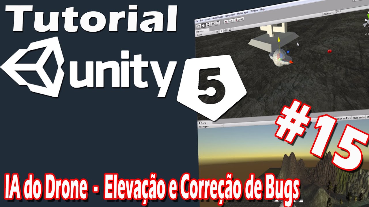 Desenvolvimento de Games - Tutorial de Unity 5 #15 - IA do Drone: Elevação e Correção de Bugs