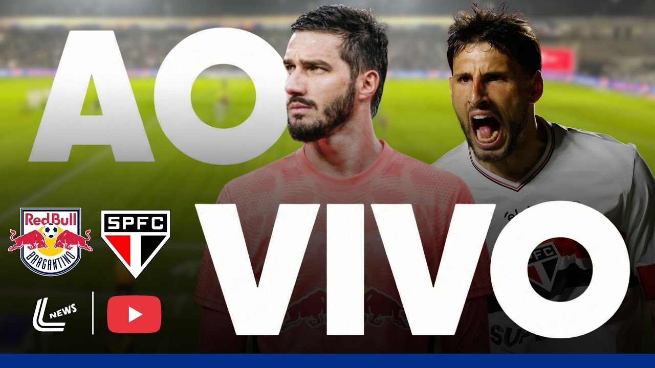 BRAGANTINO X S&Atilde;O PAULO AO VIVO - BRASILEIR&Atilde;O AO VIVO - JOGO DO S&Atilde;O PAULO AO VIVO AGORA