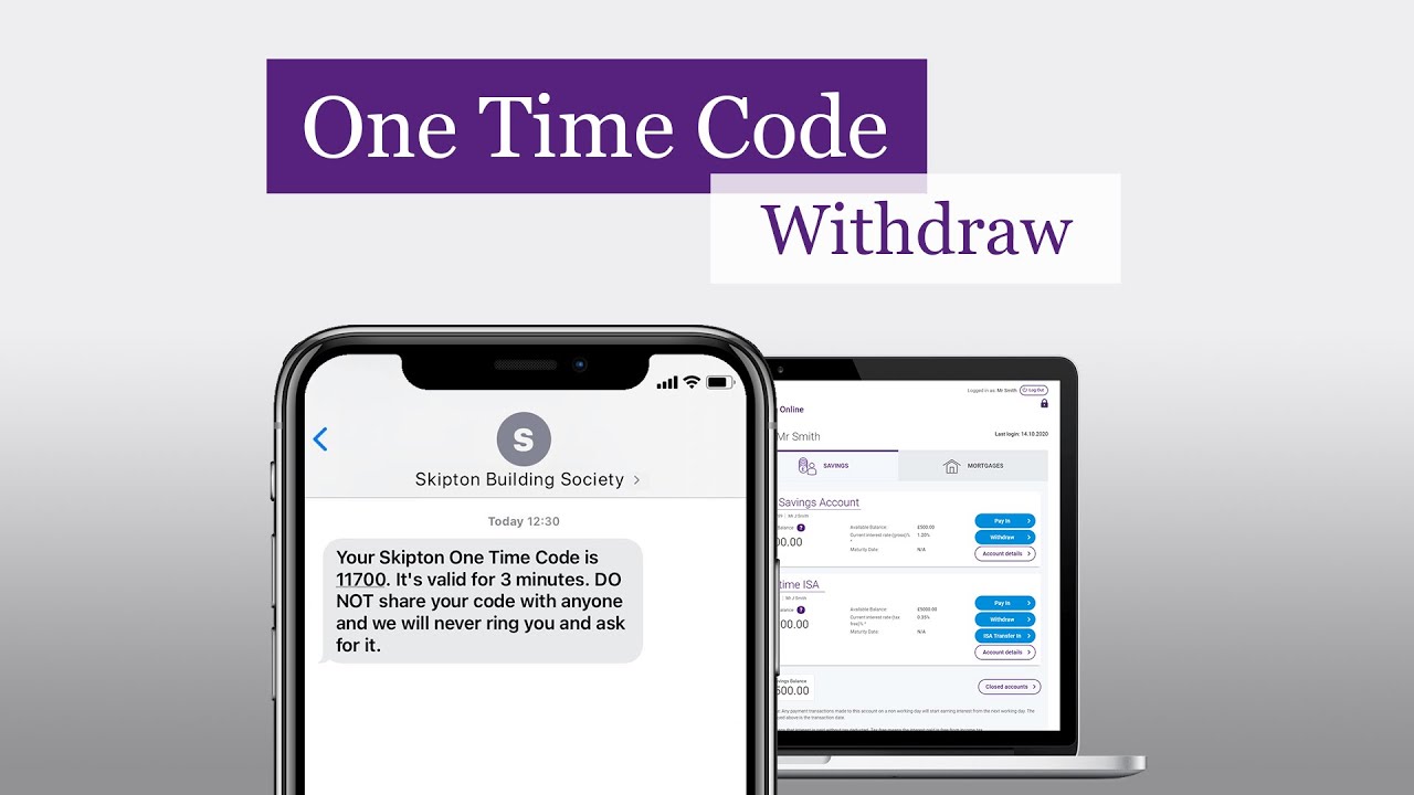 One Time Code - How to Withdraw From Your Skipton Online Account